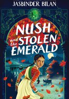 Nush and the Stolen Emerald