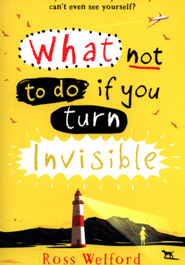 What not to do if you turn Invisible
